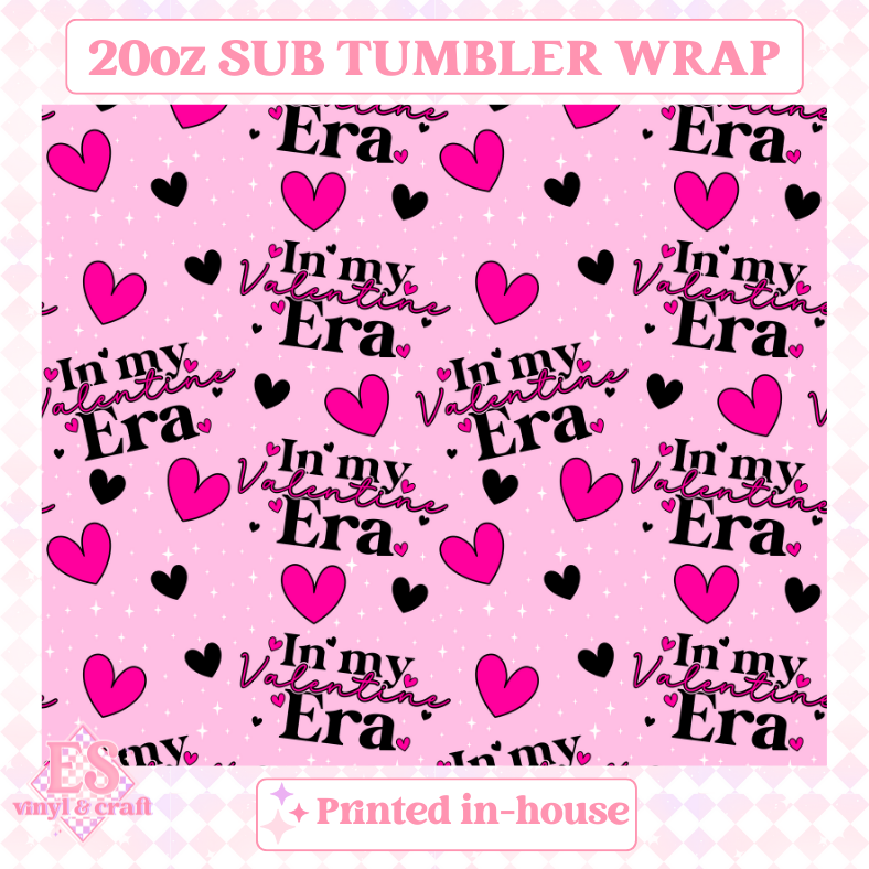 In my Valentine's Era - Full 20oz Tumbler Sublimation Print image 1