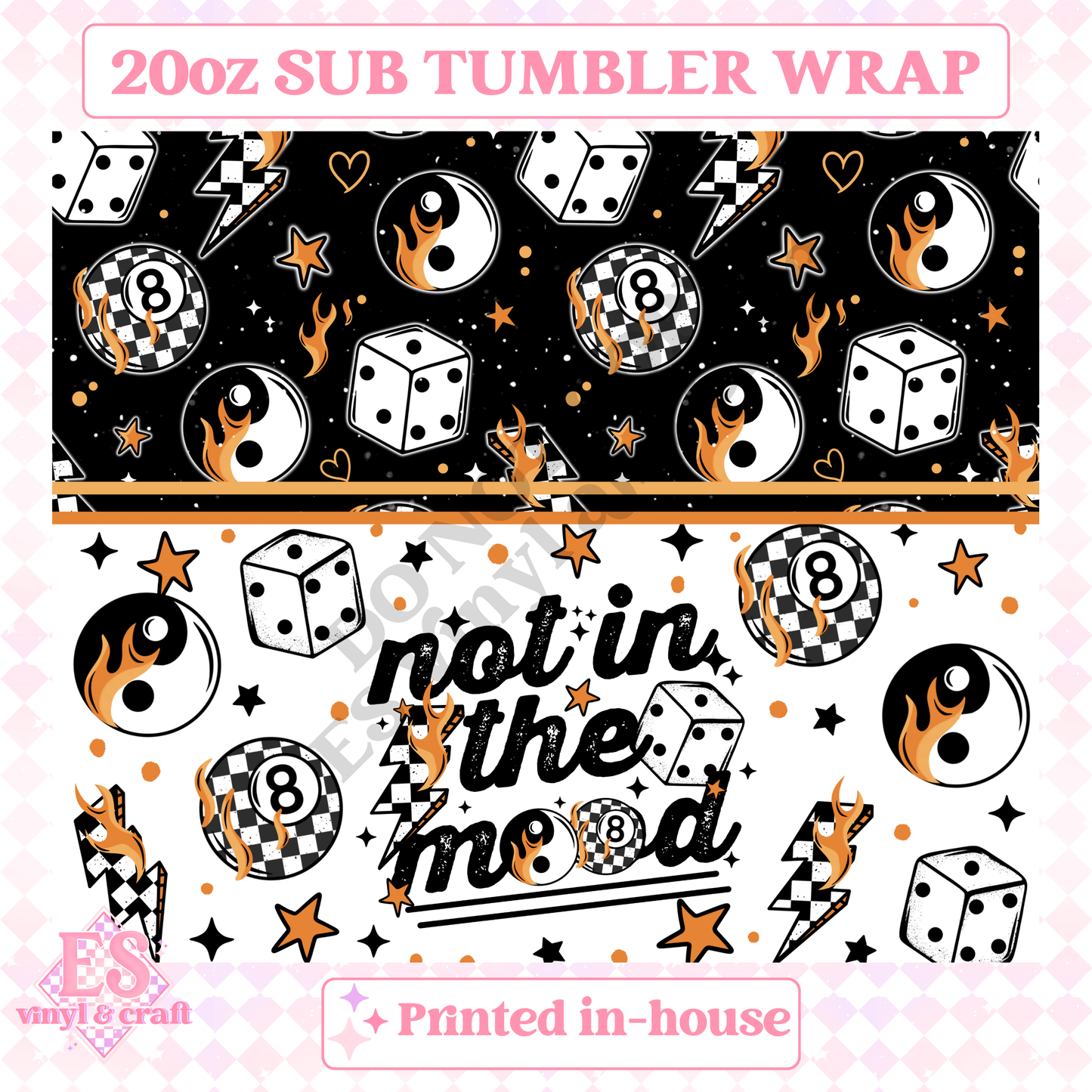 Not in the Mood - Full 20oz Tumbler Sublimation Print image 1