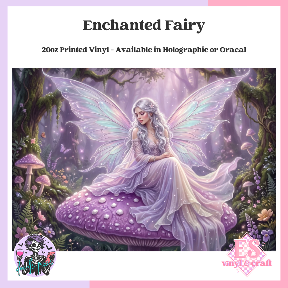 Enchanted Fairy - 20oz Printed Tumbler Self Adhesive Vinyl