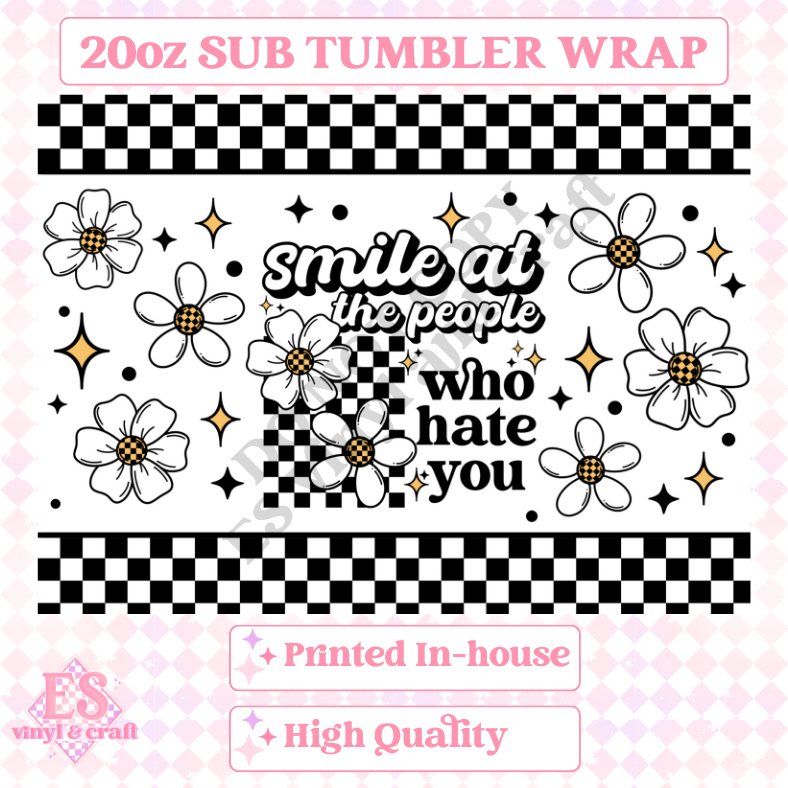 Smile at the People - Full 20oz Tumbler Sublimation Ready Print image 1