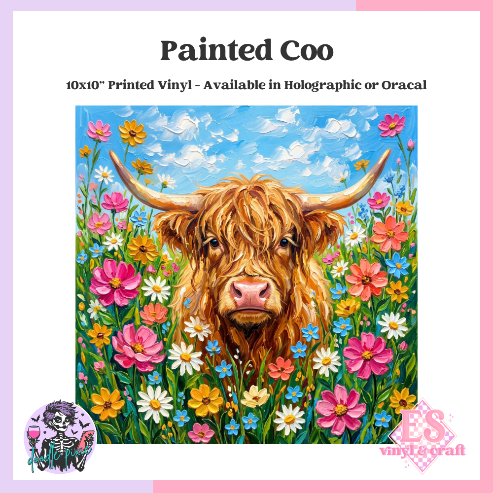 Painted Coo - 10" x 10" Self Adhesive Vinyl (Oracal or Holo)