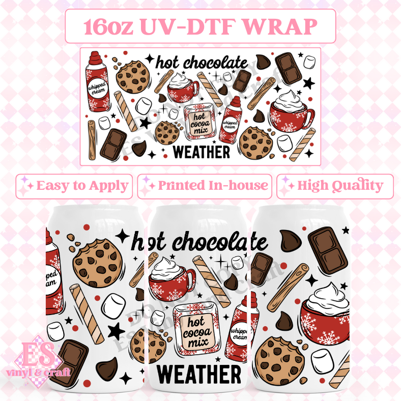 Hot Chocolate Weather - 16oz Beer Can / Libbey UV-DTF Transfer image 0
