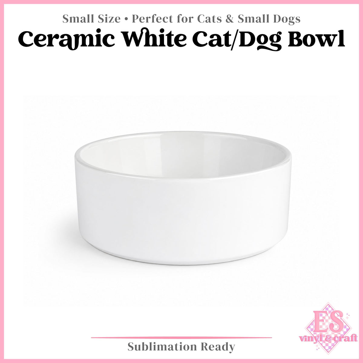 Ceramic Sublimation Cat / Dog Bowl - 15cm x 5.7cm