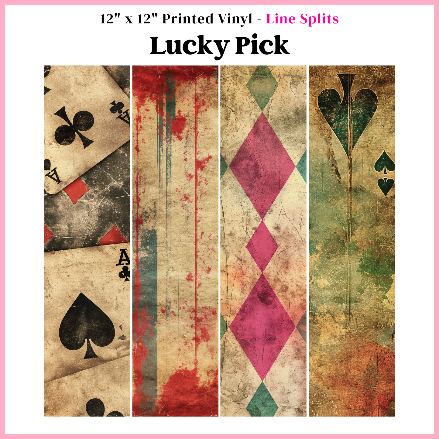 Lucky Pick - Line Split - 12" x 12" Sheet