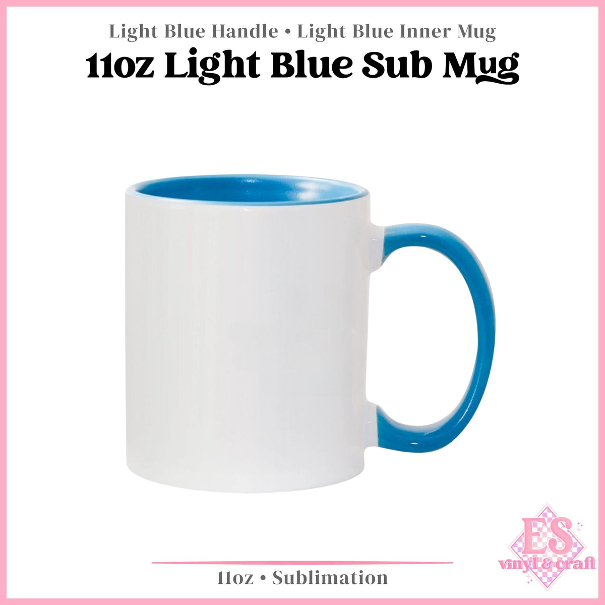 11oz Light Blue Inner and Handle Sublimation Mug