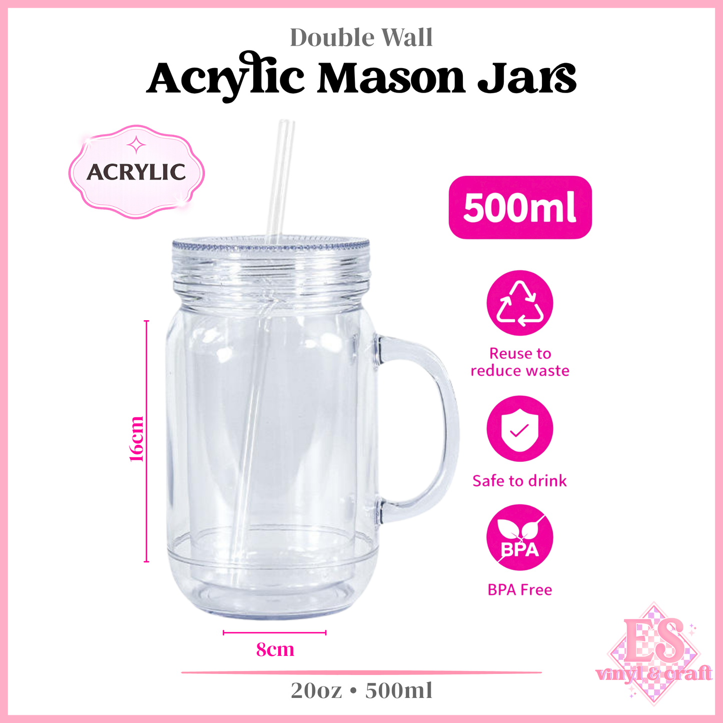 20oz/ 500ml Double Wall Acrylic Mason Jars