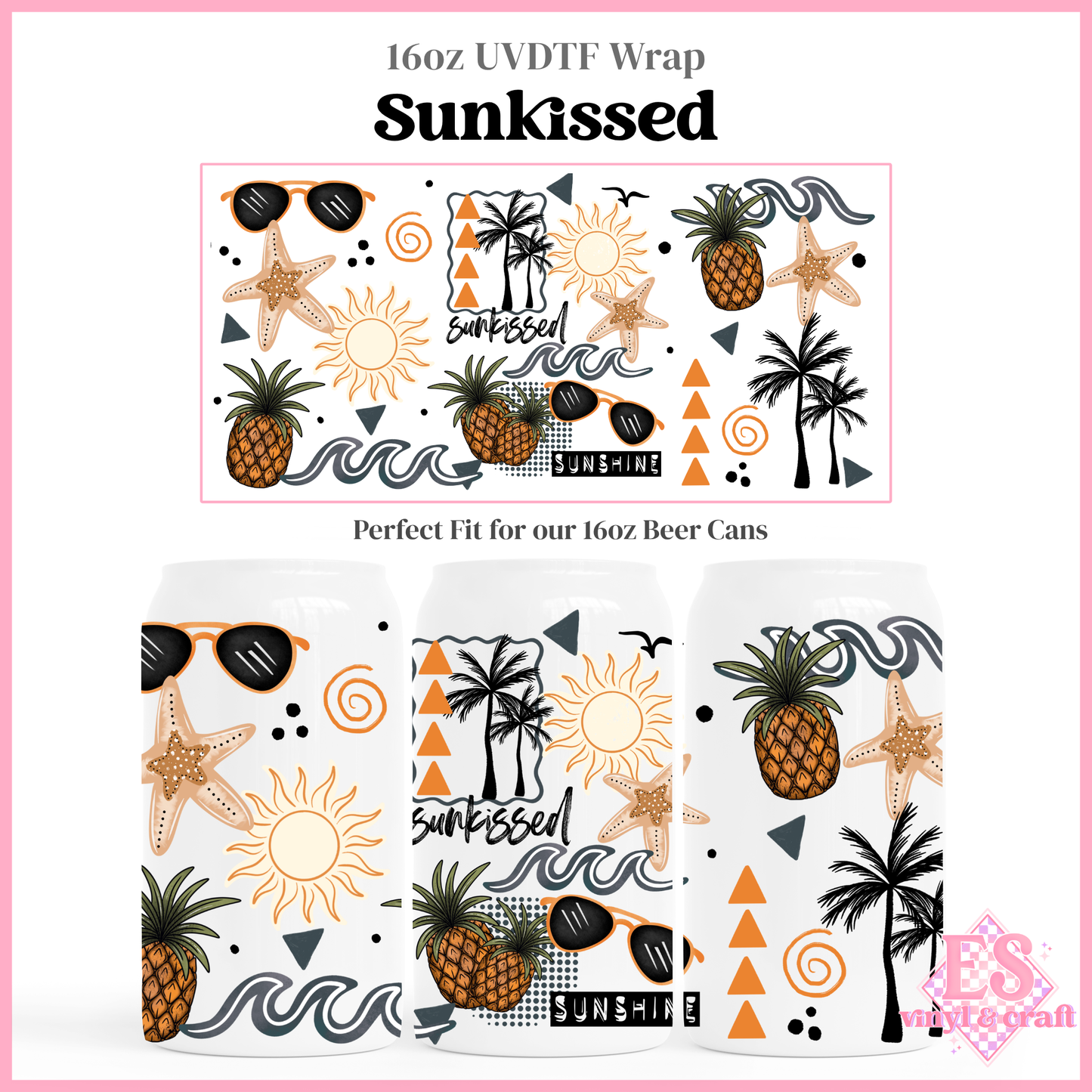 Sunkissed - 16oz Beer Can / Libbey UV-DTF Transfer