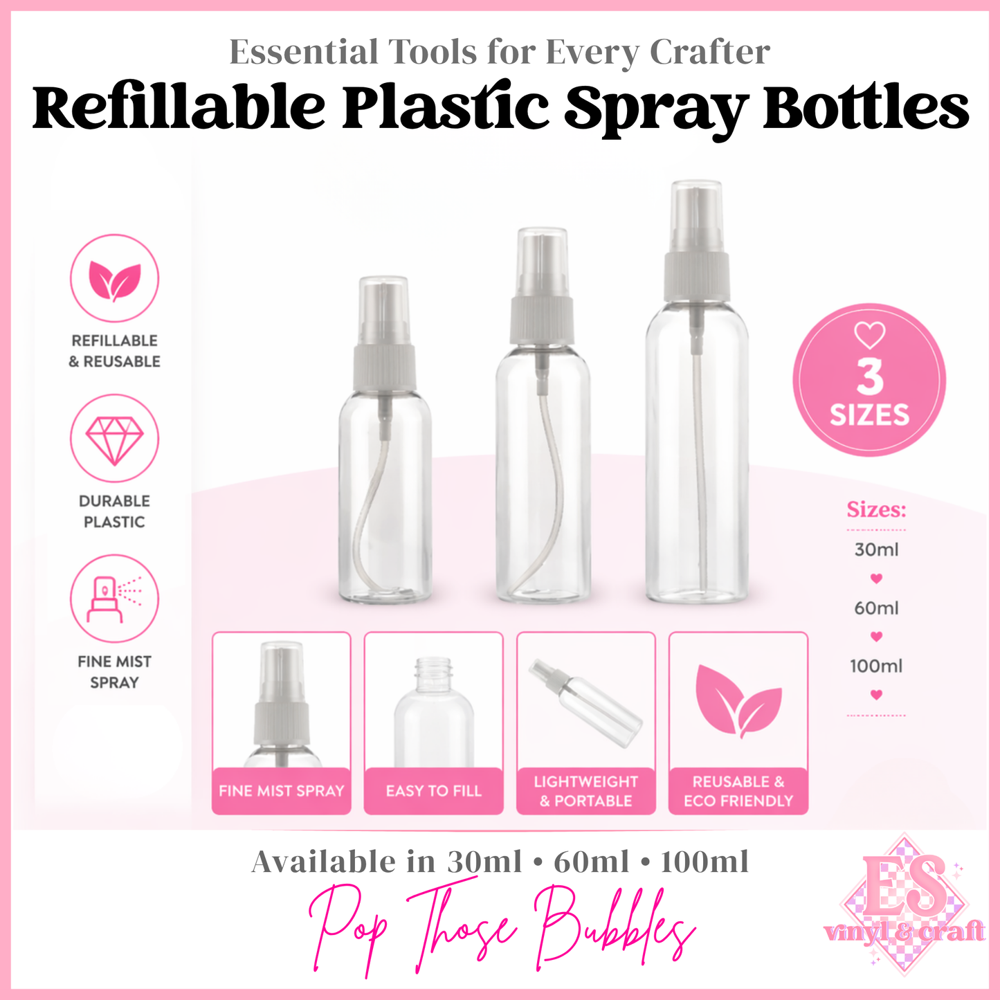 Refillable Plastic Spray Bottles 30ml, 60ml and 100ml