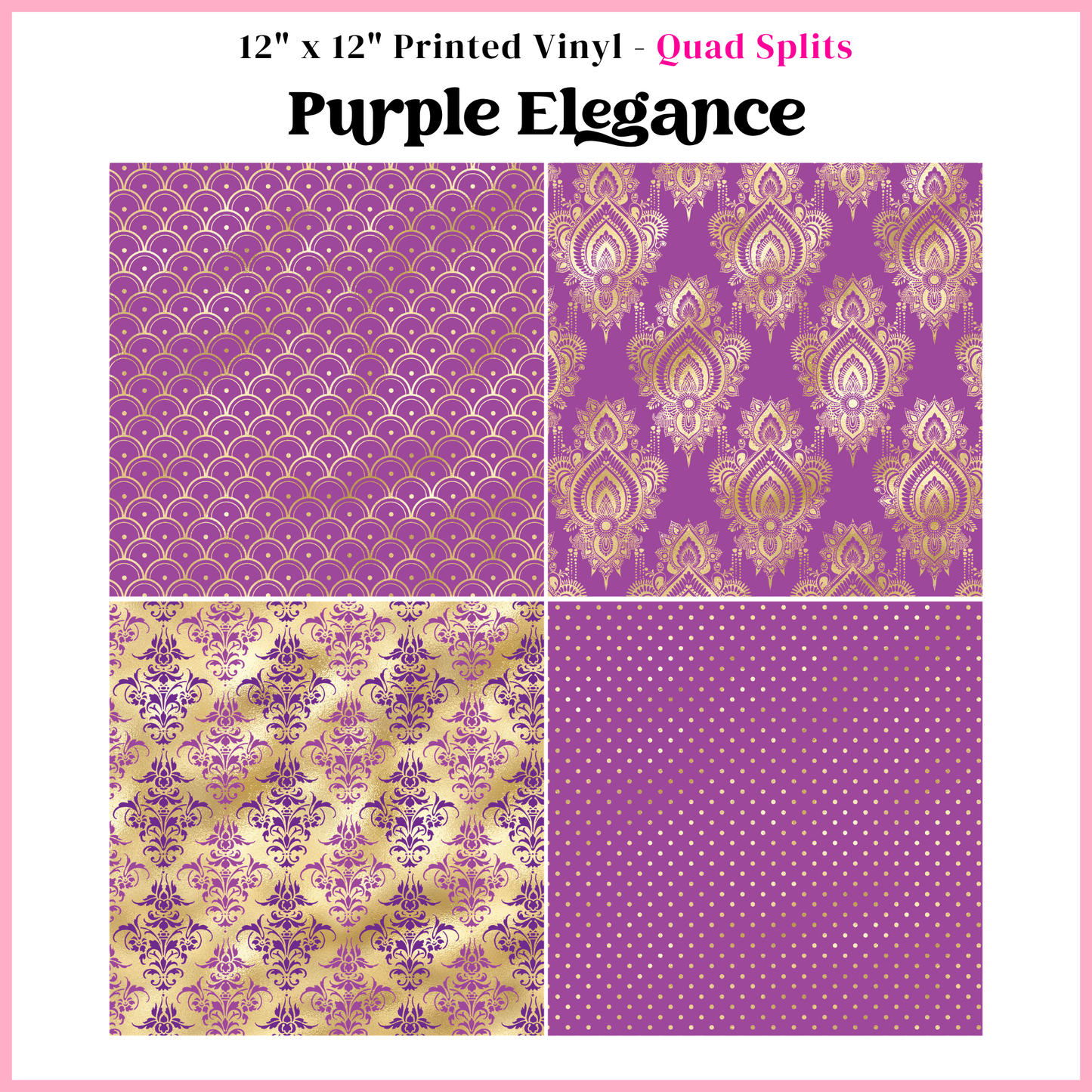Purple Elegance - Quad Split - 12" x 12" Sheet