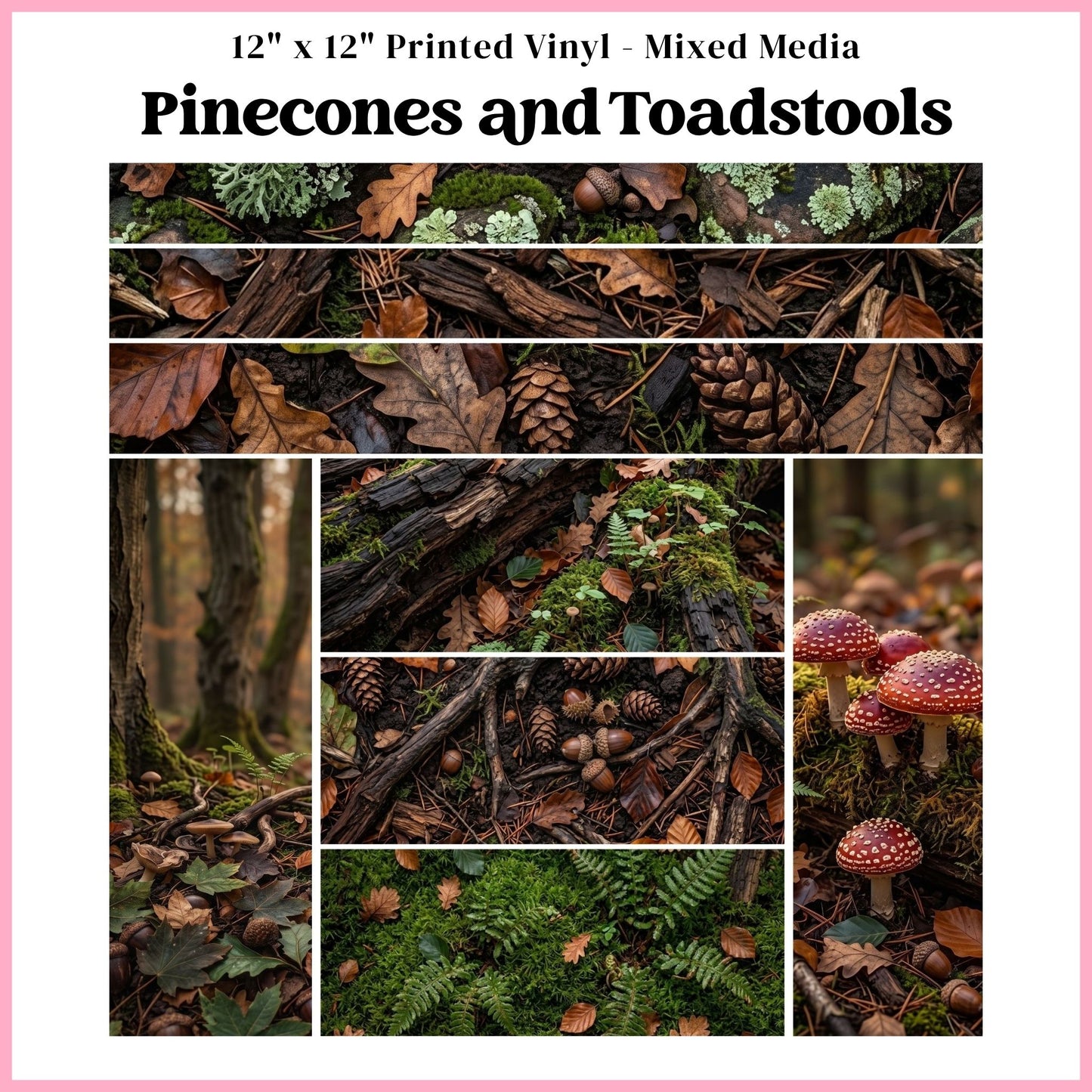 Pinecones and Toadstools - Mixed Media Vinyl 12"x12" Sheet