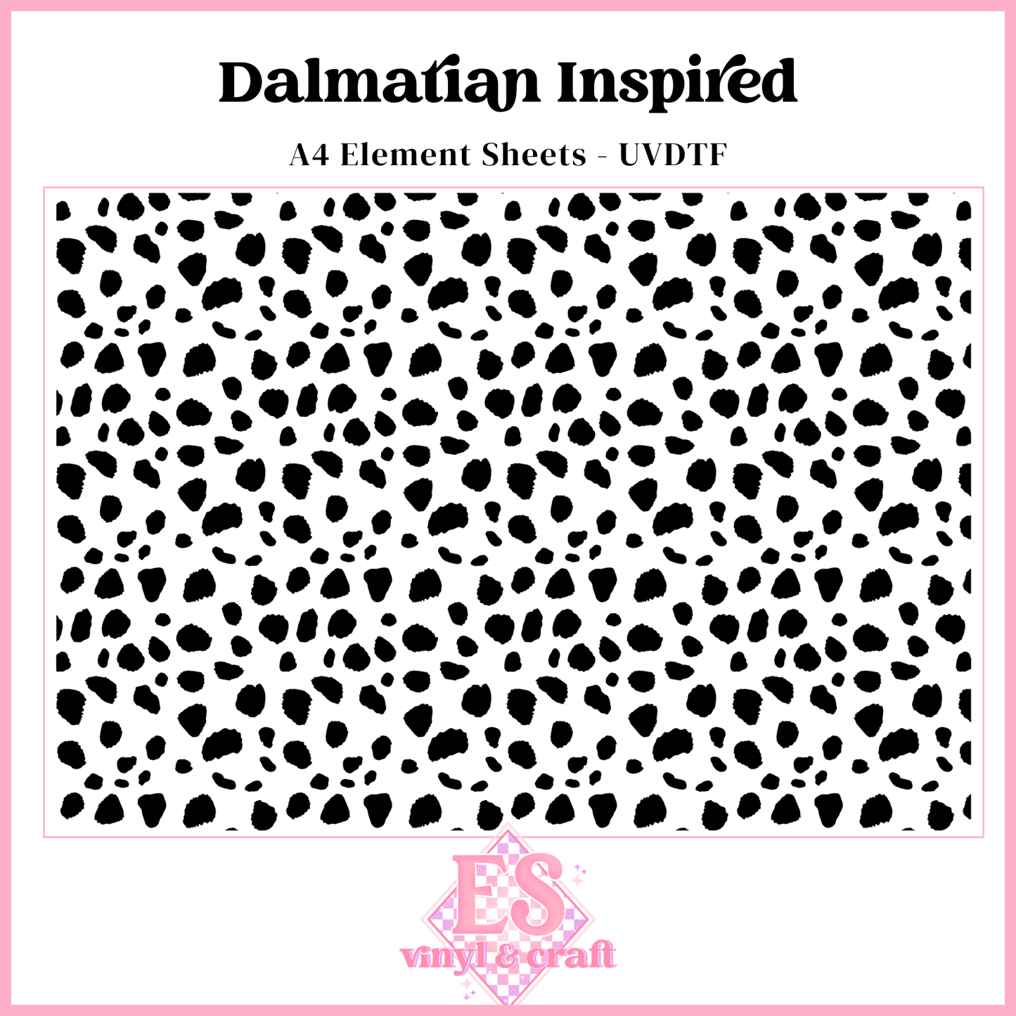 Dalmatian Inspired - UVDTF Element Sheet (A4 Sheet)