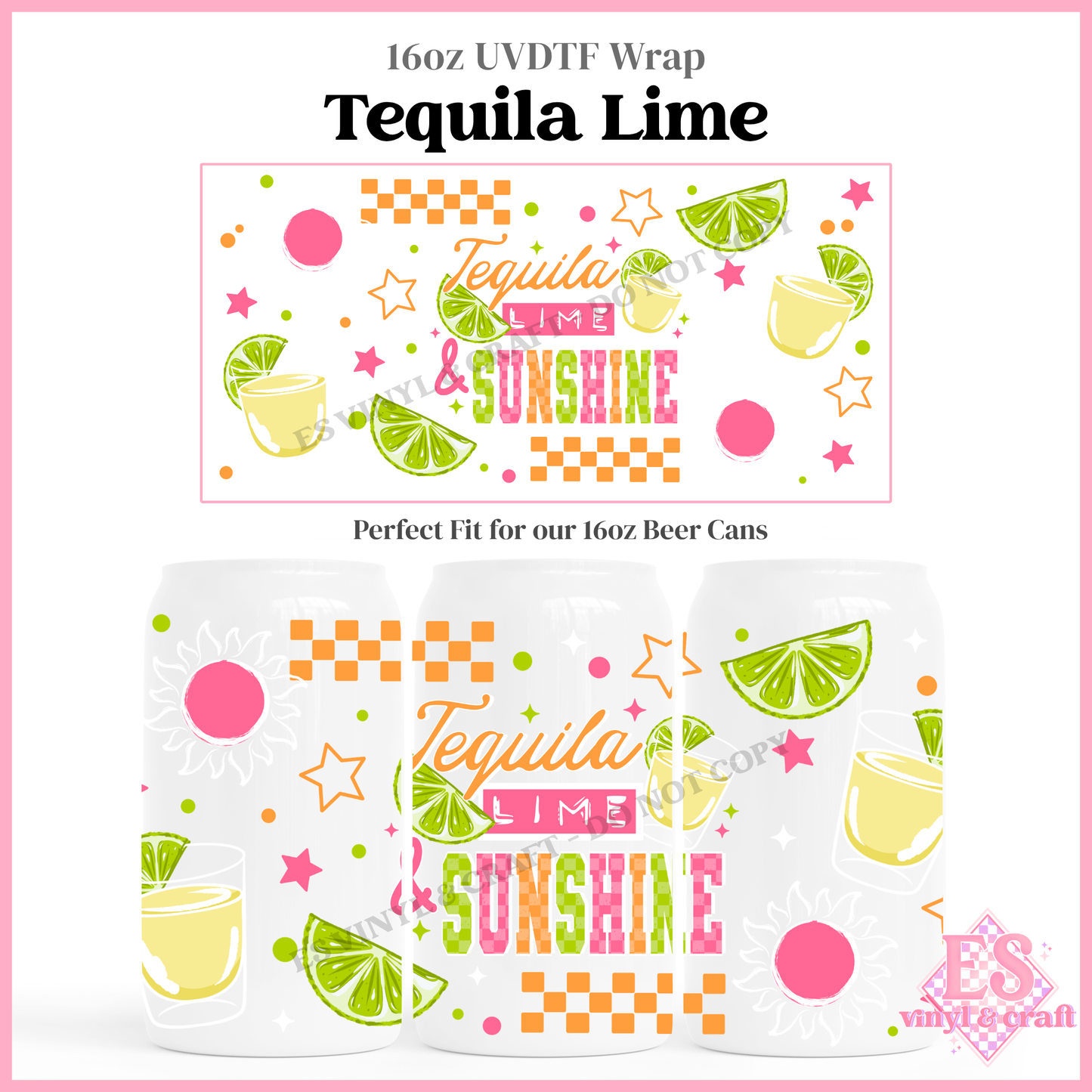 Tequilla Lime - 16oz Beer Can / Libbey UV-DTF Transfer