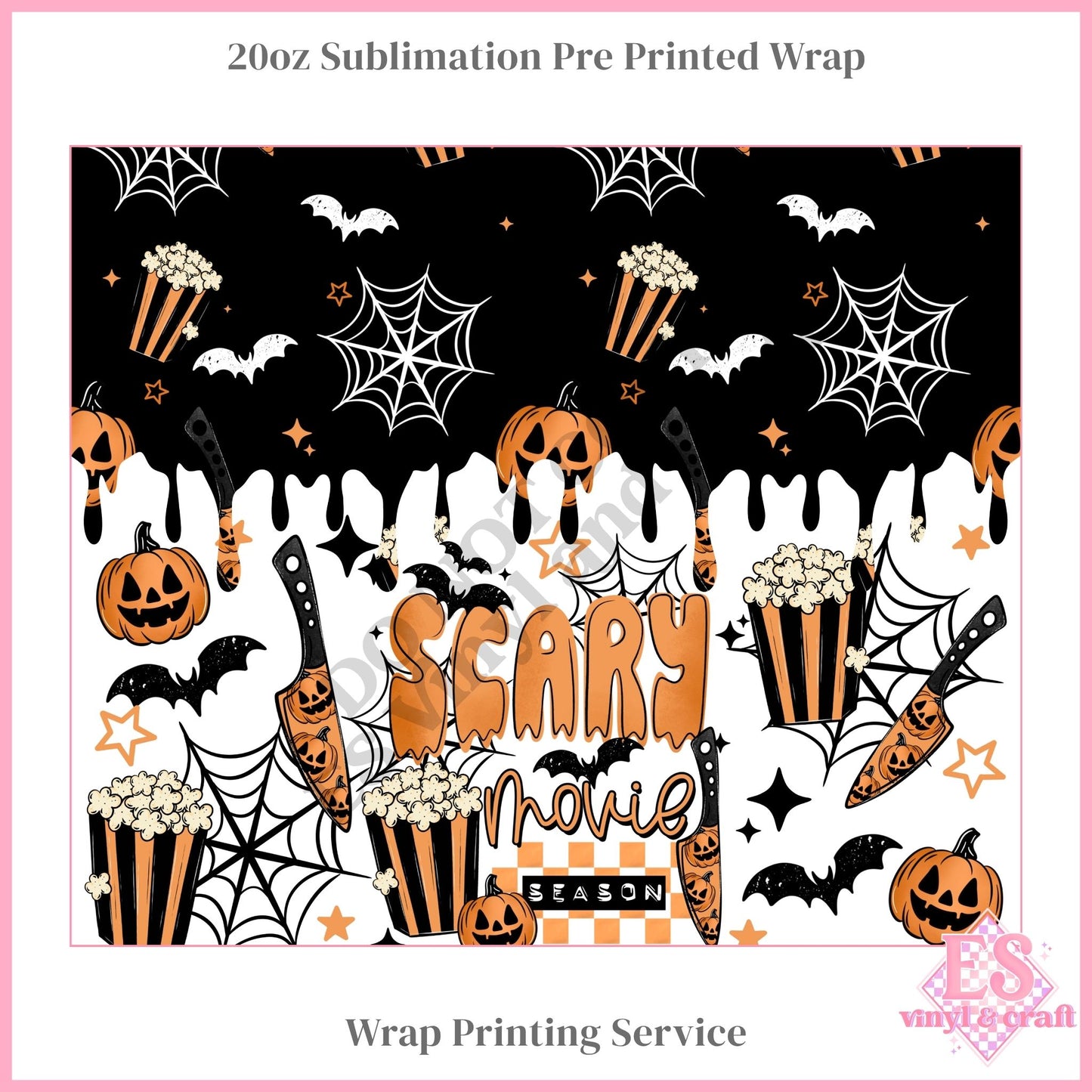 Scary Movie Season - Full 20oz Tumbler Sublimation Print