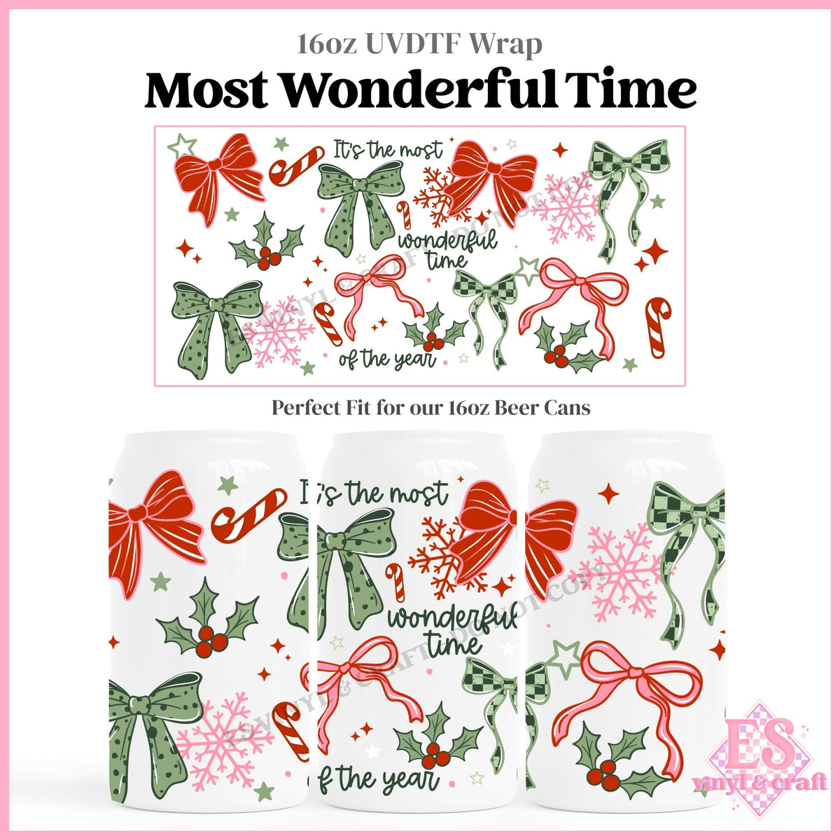 Most Wonderful Time - 16oz Beer Can / Libbey UVDTF Transfers
