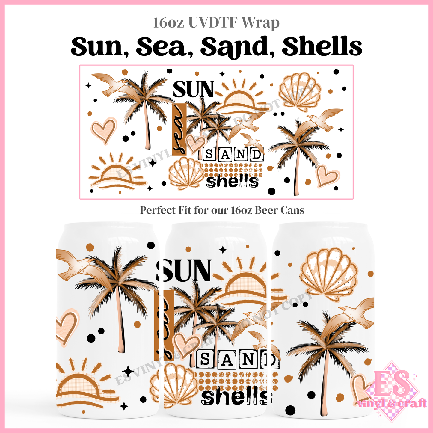 Sun, Sea, Sand, Shells - 16oz Beer Can / Libbey UV-DTF Transfer