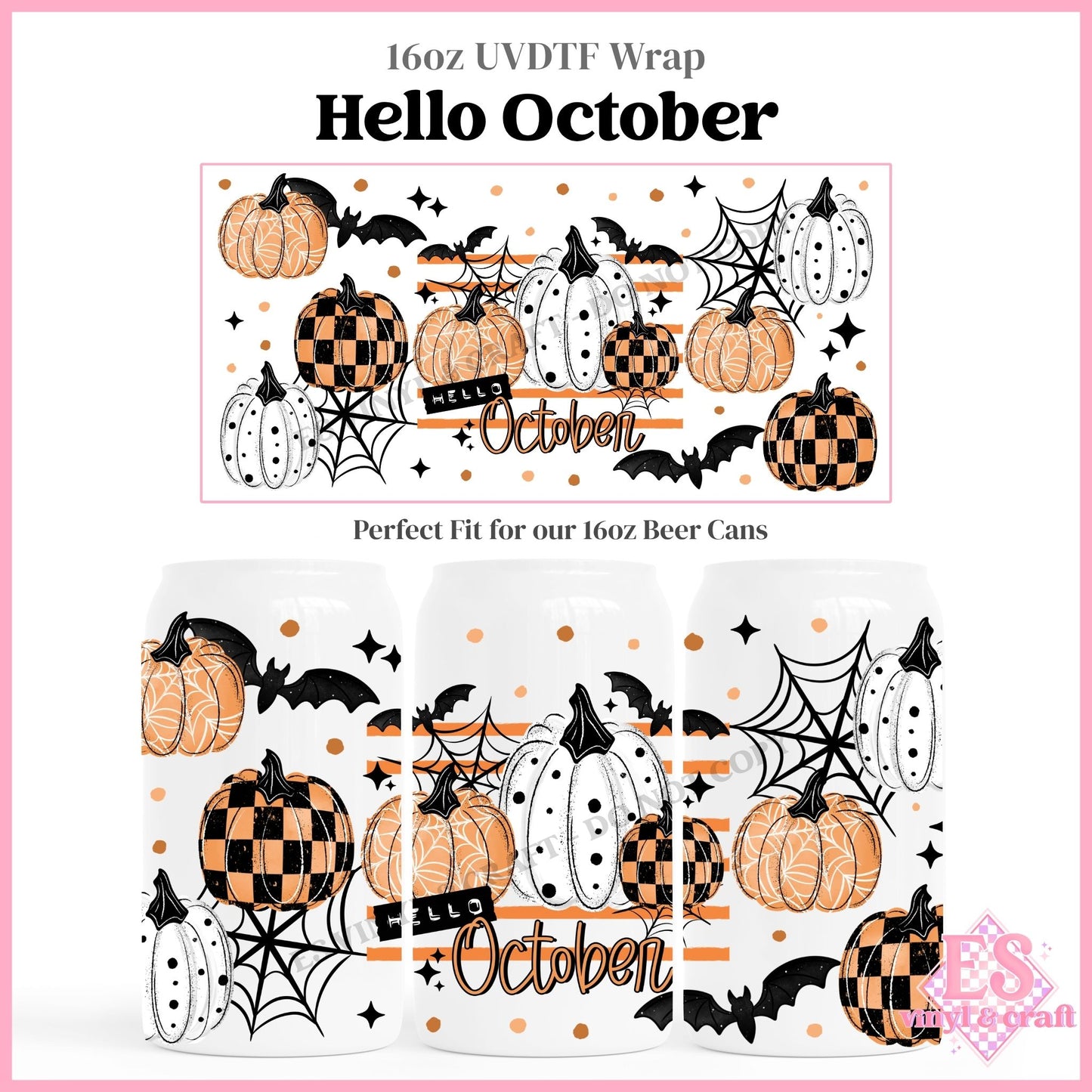 Hello October - 16oz Beer Can / Libbey UVDTF Transfers