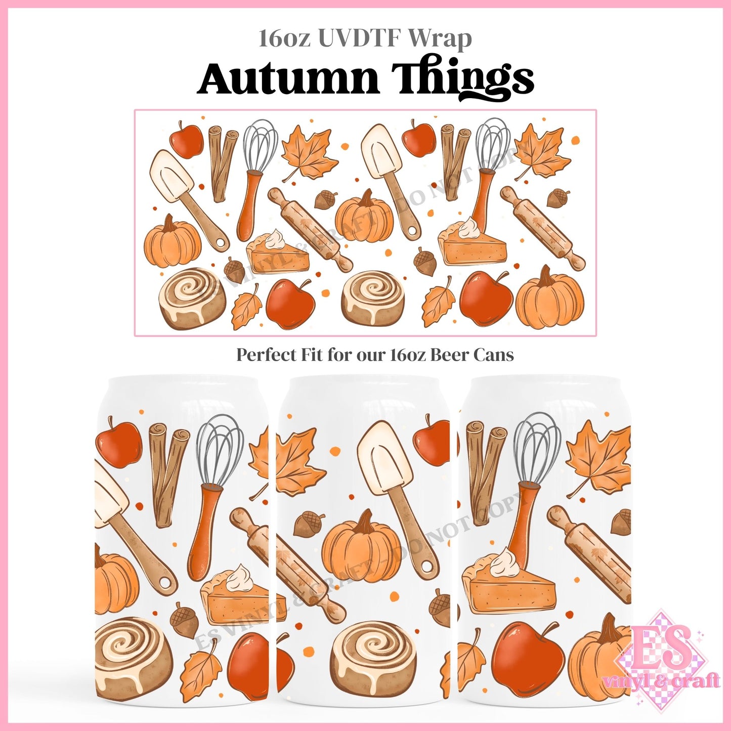 Autumn Things - 16oz Beer Can / Libbey UVDTF Transfers