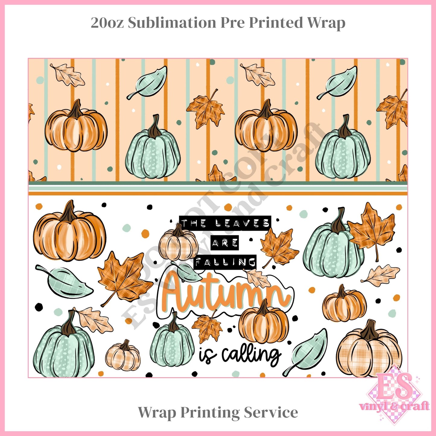 Autumn is Calling - Full 20oz Tumbler Sublimation Print