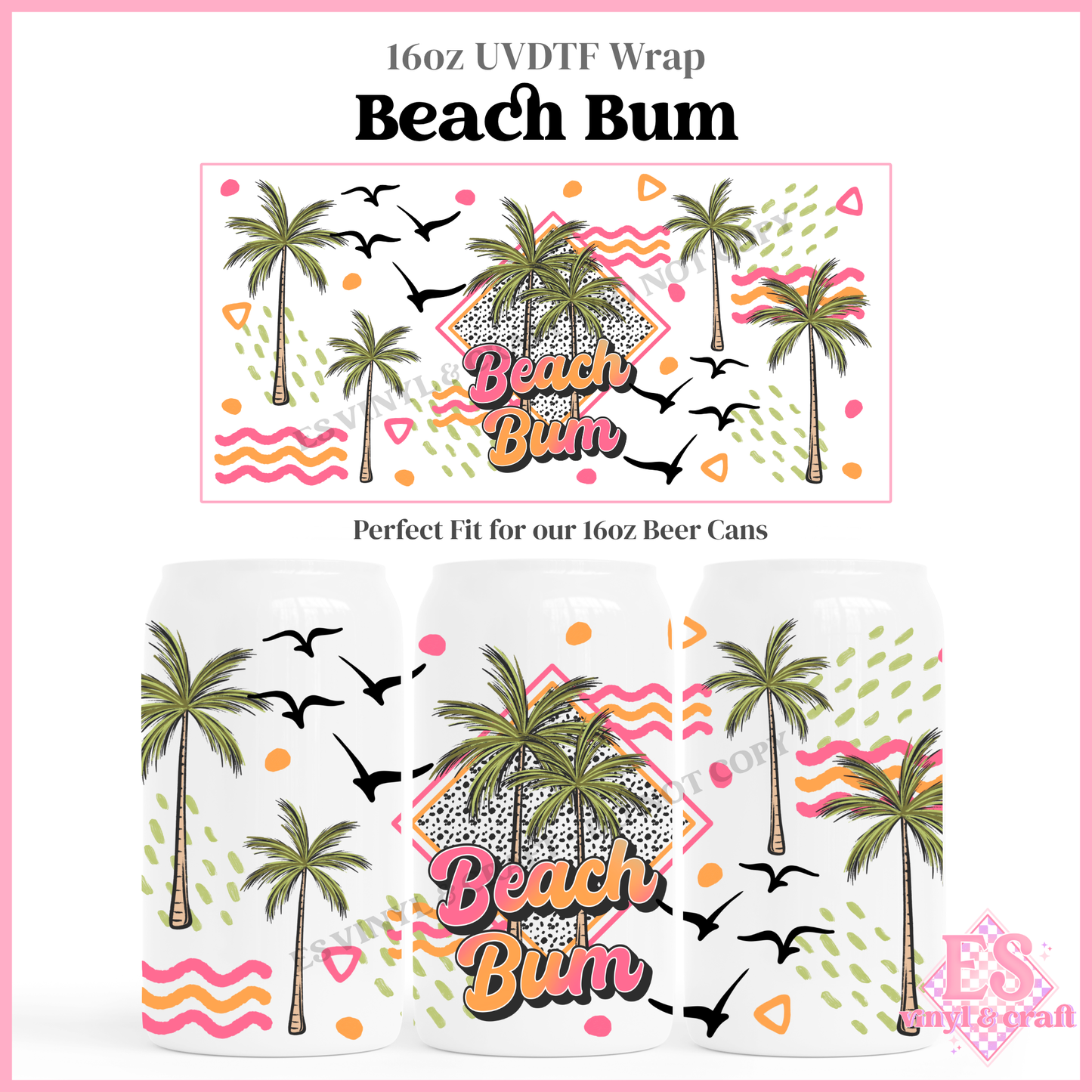 Beach Bum - 16oz Beer Can / Libbey UV-DTF Transfer