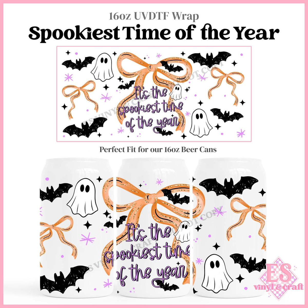 Spookiest Time of the Year - 16oz Beer Can / Libbey UVDTF Transfers