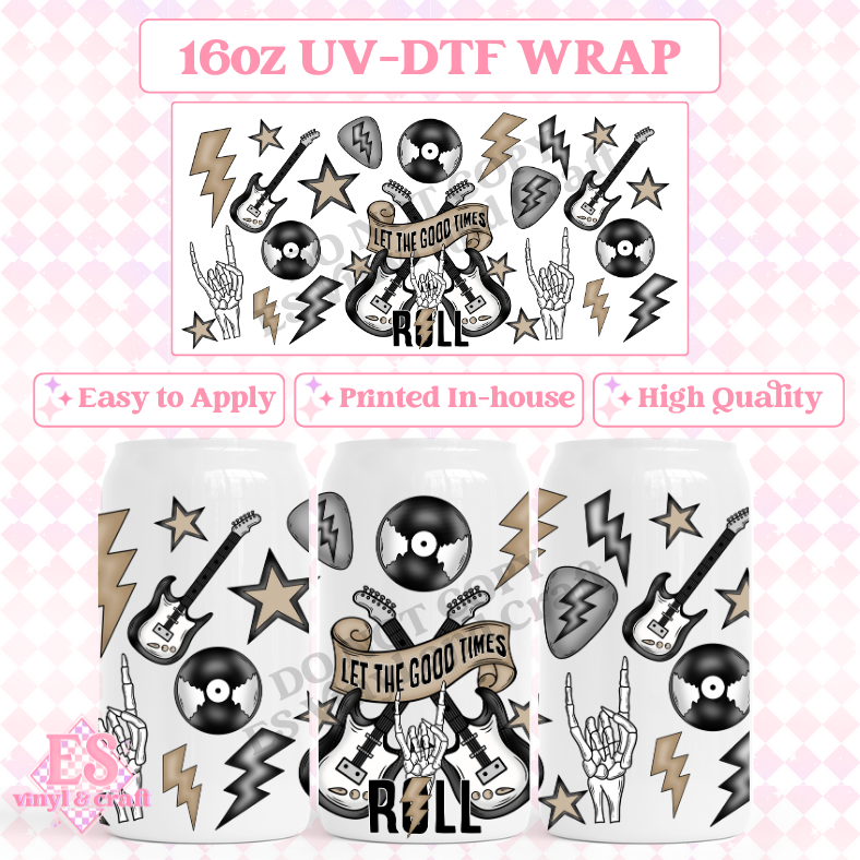 Good Times Roll - 16oz Beer Can / Libbey UV-DTF Transfer image 0