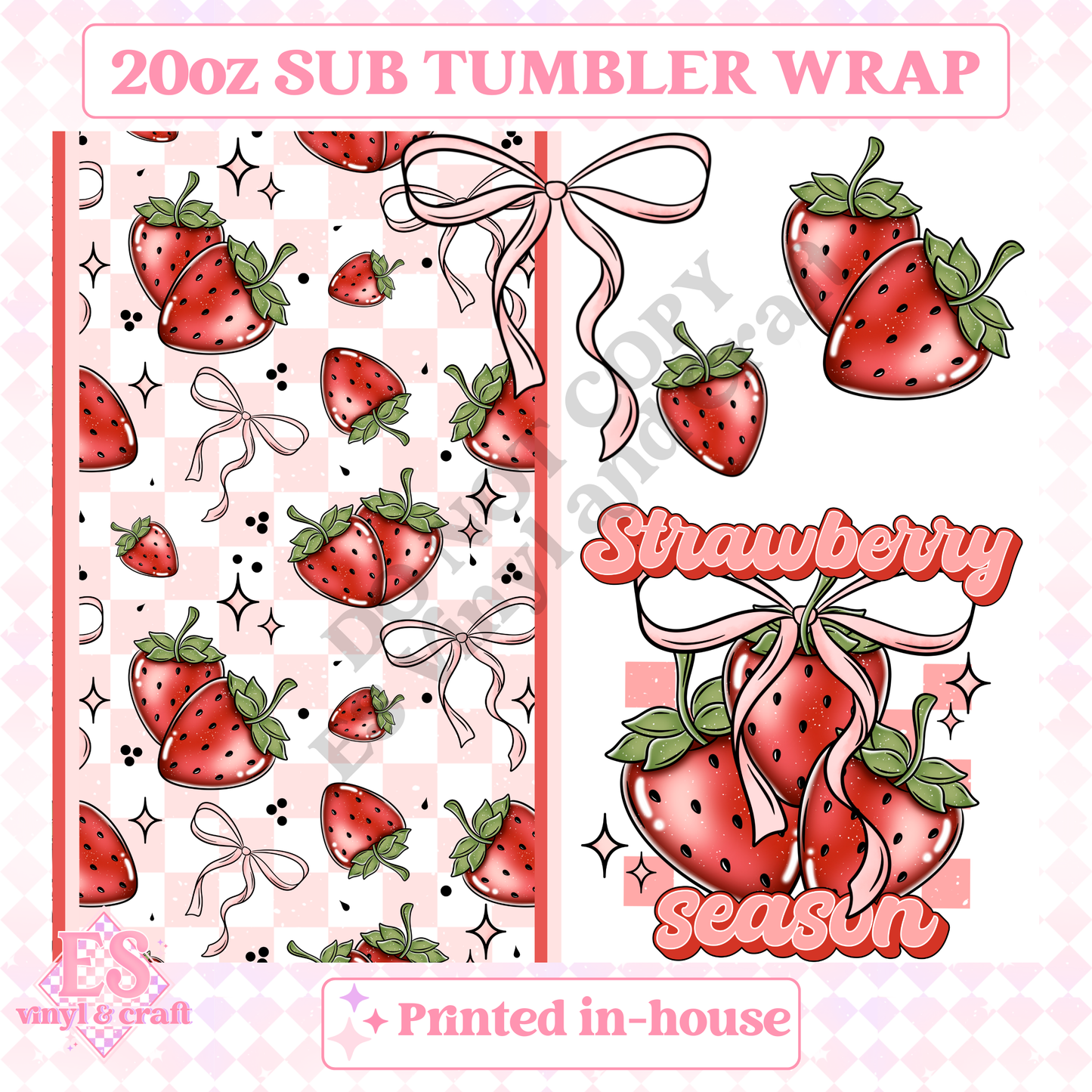 Strawberry Season - Full 20oz Tumbler Sublimation Print image 1