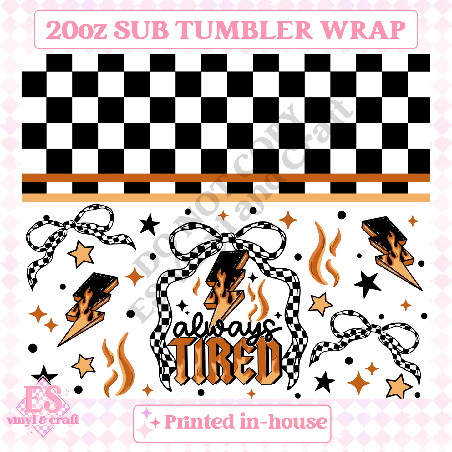 Always Tired - Full 20oz Tumbler Sublimation Print image 1