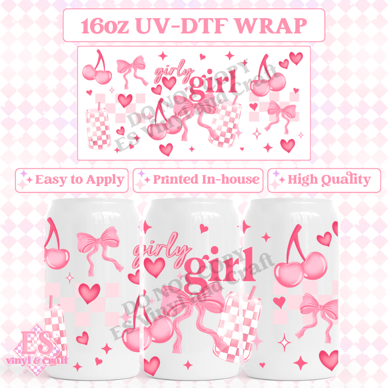 Girly Girl - 16oz Beer Can / Libbey UV-DTF Transfer image 0
