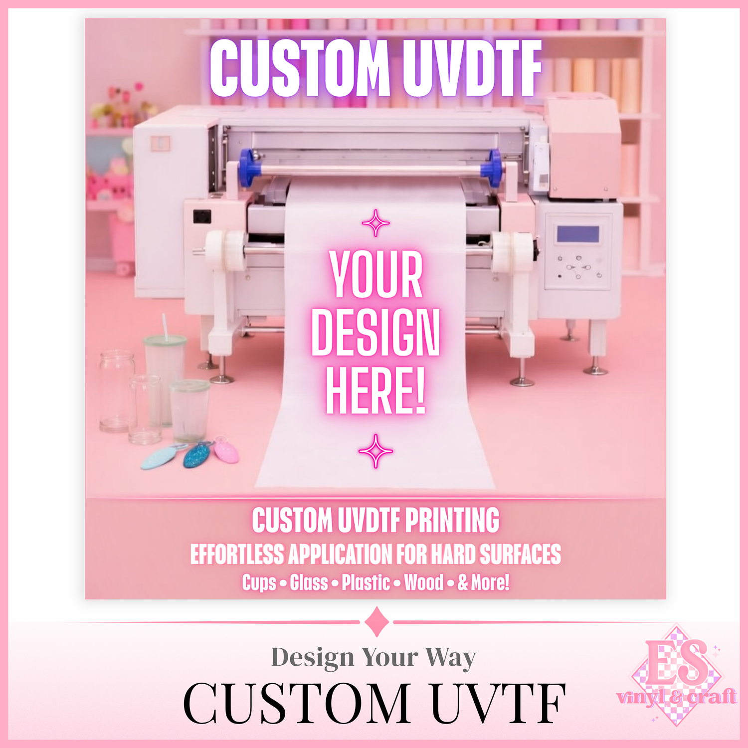 Custom UVDTF