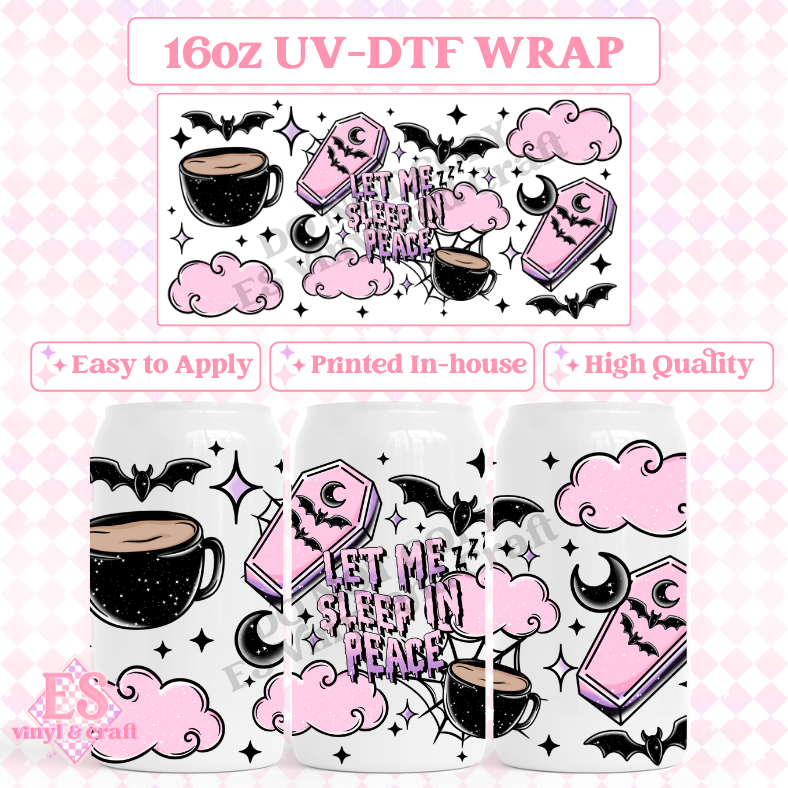 Sleep in Peace - 16oz Beer Can / Libbey UV-DTF Transfer image 0