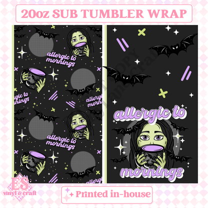 Allergic to Mornings - Full 20oz Tumbler Sublimation Print image 1