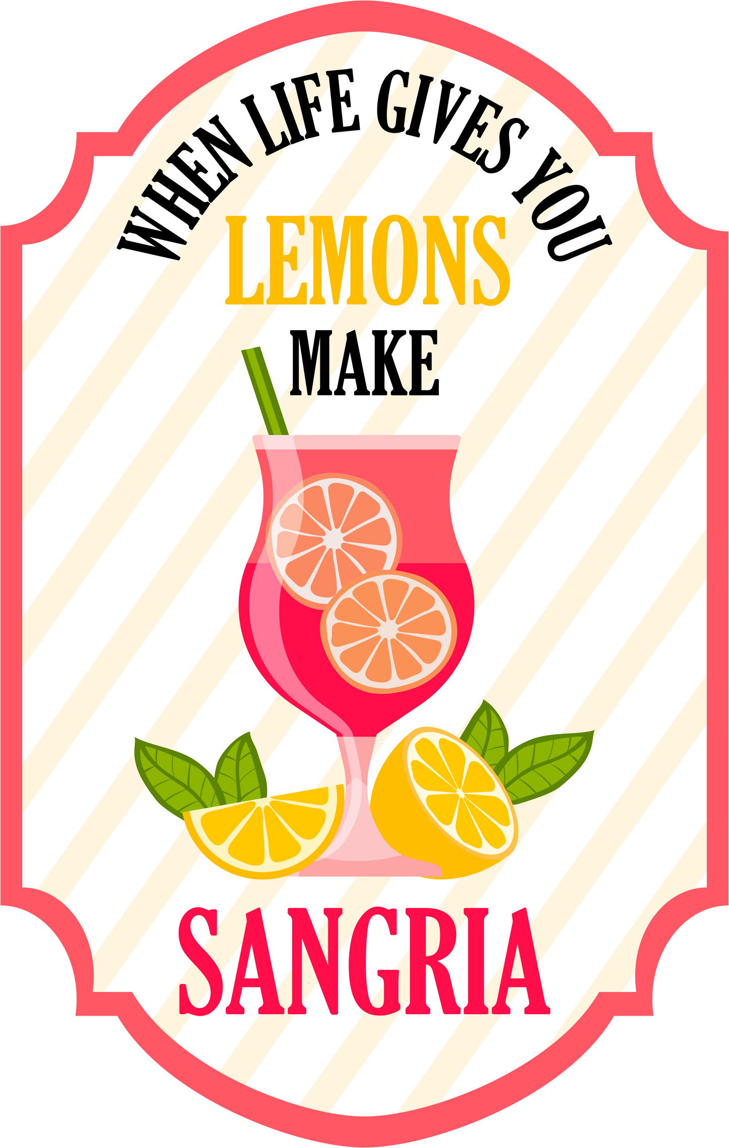 When Life Gives You Lemons Make Sangria image 3