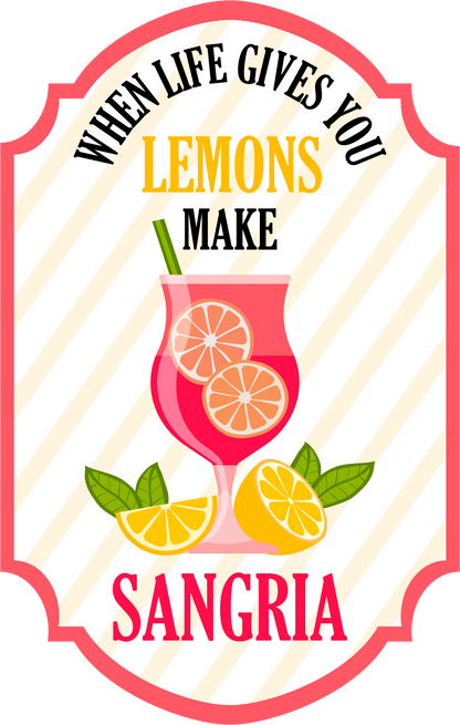 When Life Gives You Lemons Make Sangria image 3