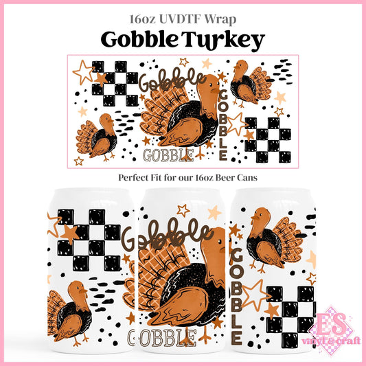 Gobble Turkey - 16oz Beer Can / Libbey UVDTF Transfers