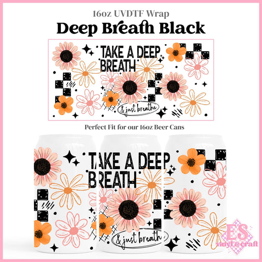 Deep Breath Black - 16oz Beer Can / Libbey UVDTF Transfers