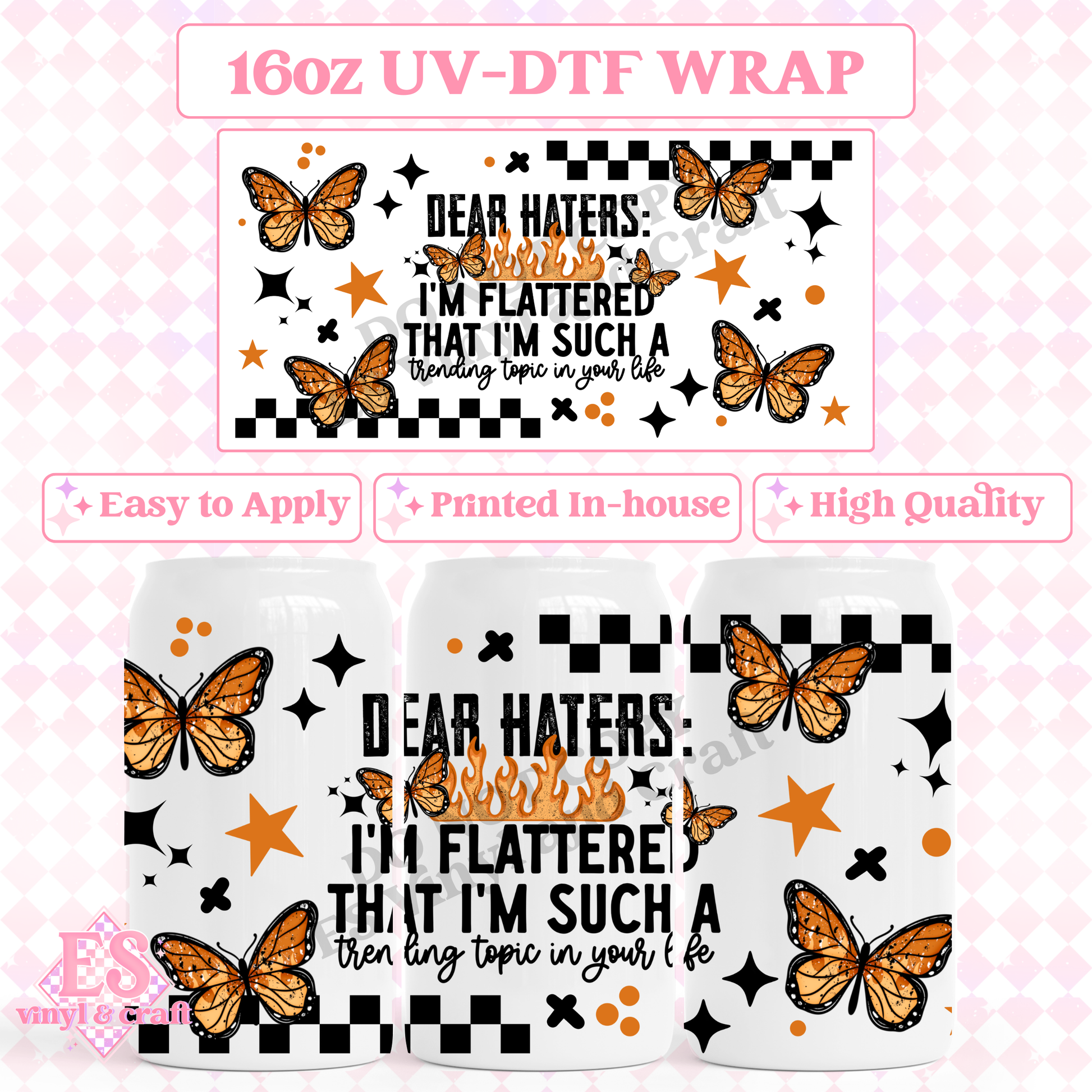 Dear Haters - 16oz Beer Can / Libbey UV-DTF Transfer image 0