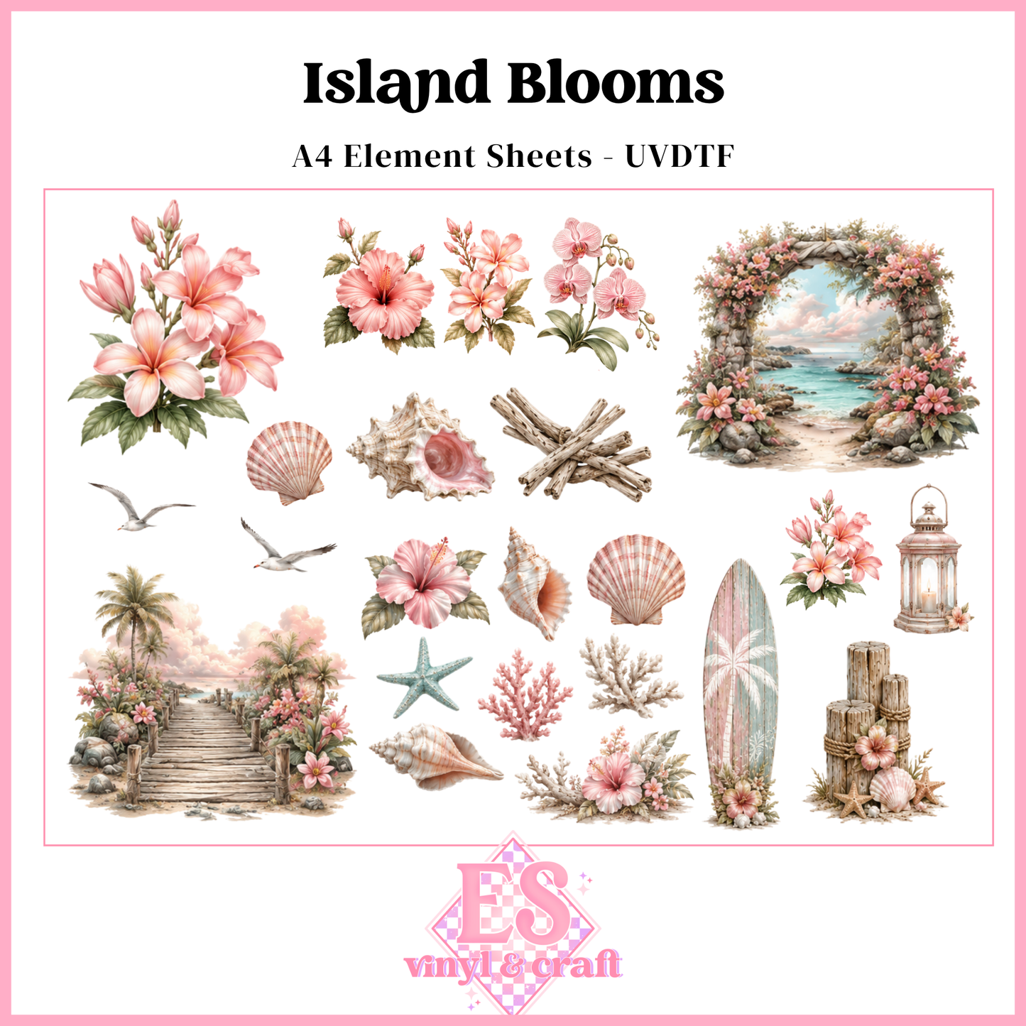 Island Blooms - UVDTF Element Sheet (A4 Sheet)