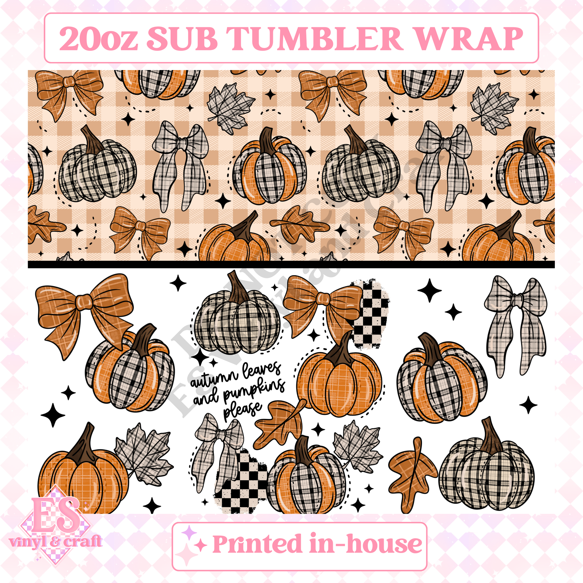 Autumn Leaves and Pumpkins Please - Full 20oz Tumbler Sublimation Print image 1
