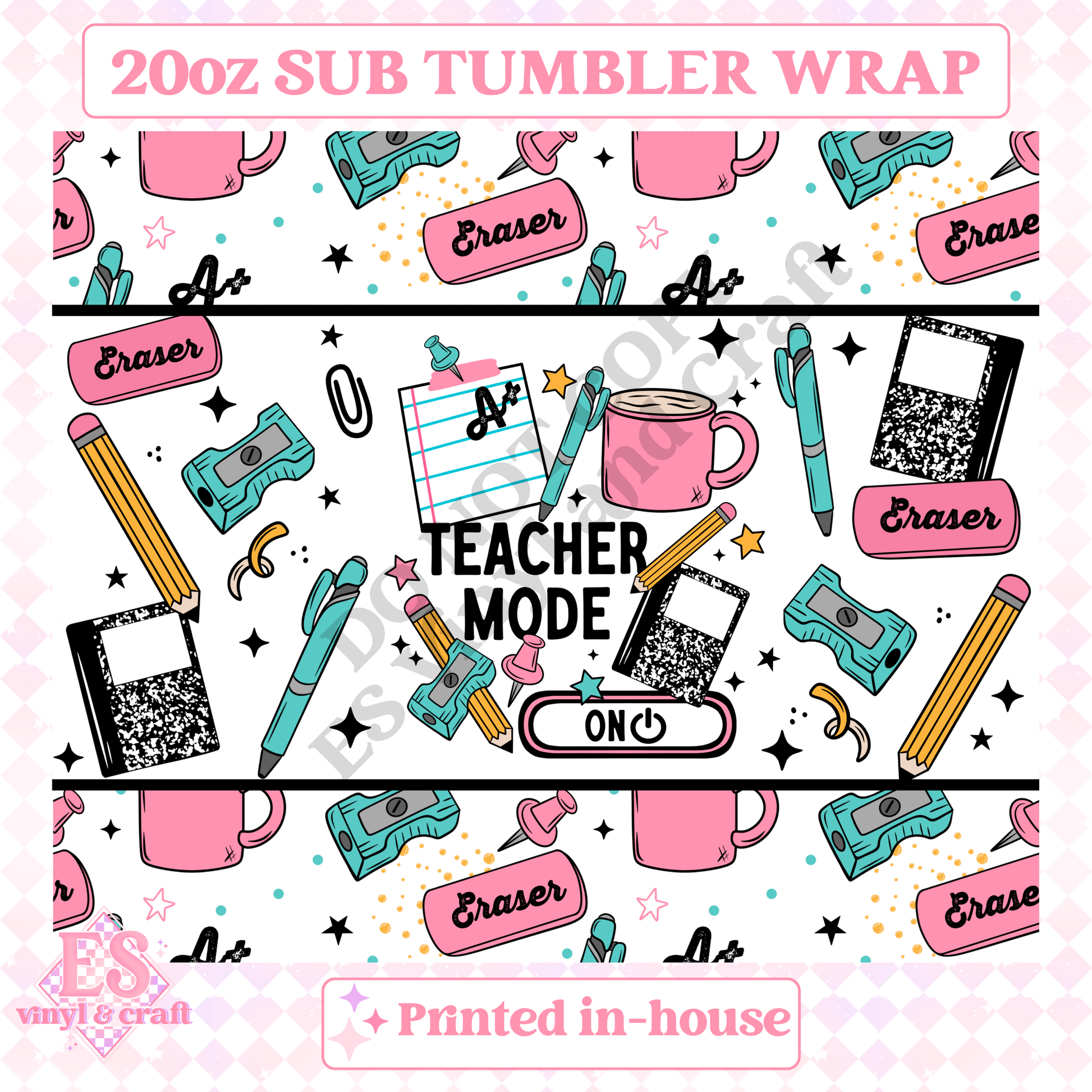 Teacher Mode - Full 20oz Tumbler Sublimation Print image 1