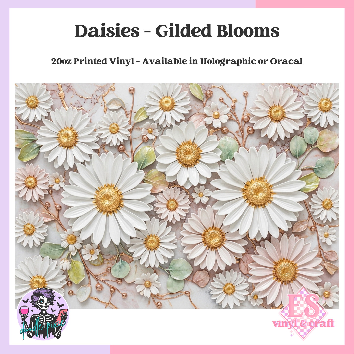 Daisies - 20oz Printed Tumbler Self Adhesive Vinyl image 0