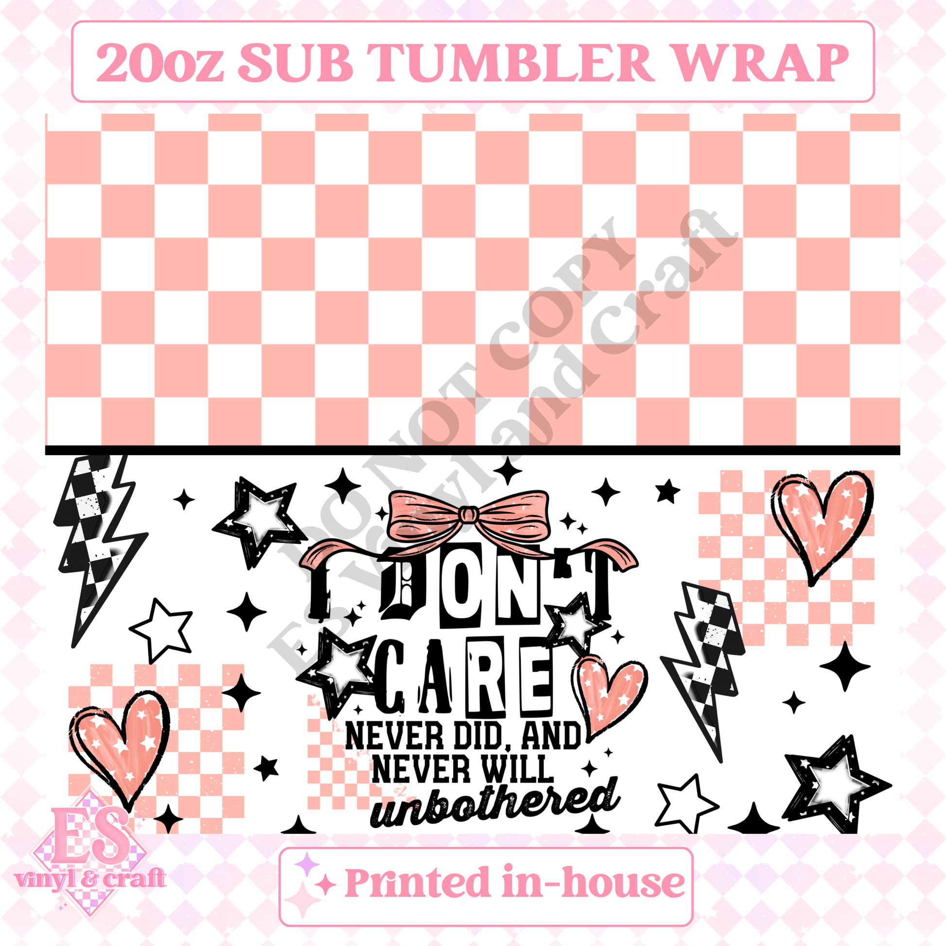 I Don't Care (Pink or Green Options) - Full 20oz Tumbler Sublimation Print image 1