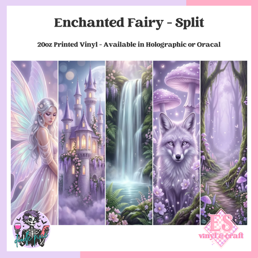 Enchanted Fairy - Split - 20oz Printed Tumbler Self Adhesive Vinyl