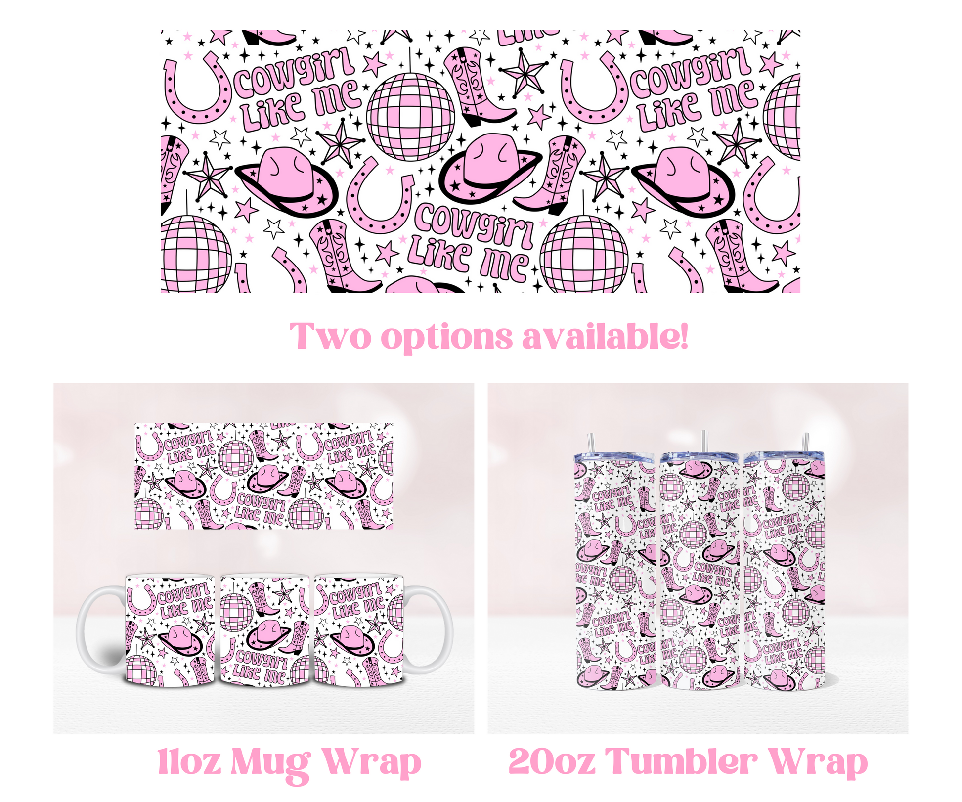 Cowgirl Like Me Seamless - Pre Printed Sublimation 11oz or 20oz Wrap image 0