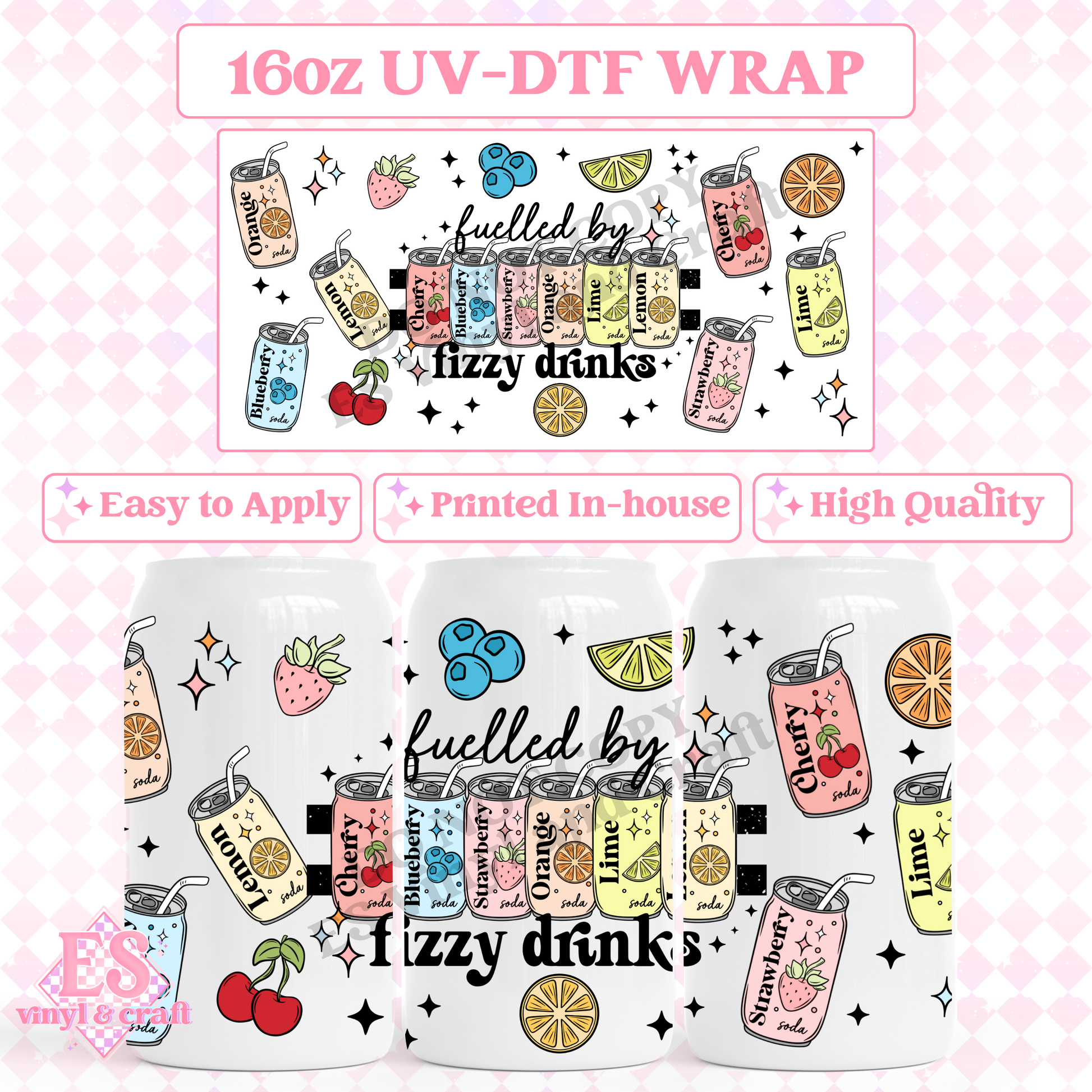 Fuelled by Fizzy Drinks - 16oz Beer Can / Libbey UV-DTF Transfer image 0