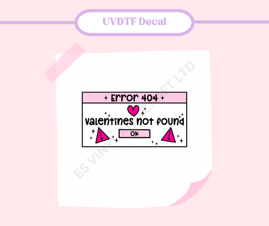 Valentine's Error Code - UVDTF Decal image 0