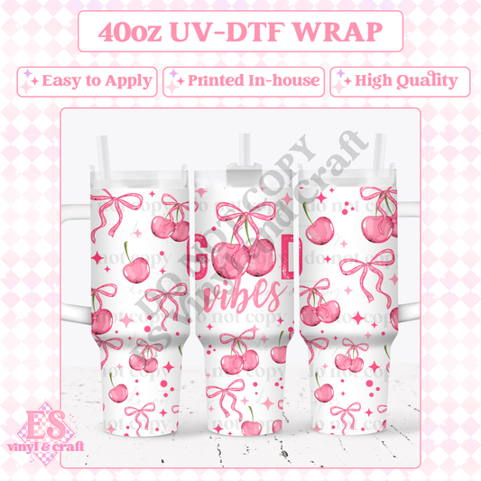 Good Vibes - 40oz Tumbler Wraps - UV-DTF (2 Wraps - Top and Bo image 0