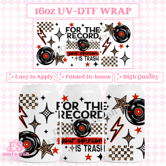 Your Opinion is Trash - 16oz Beer Can / Libbey UV-DTF Transfer image 0