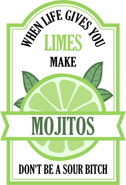 When Life Gives You Limes Make Mojitos image 2