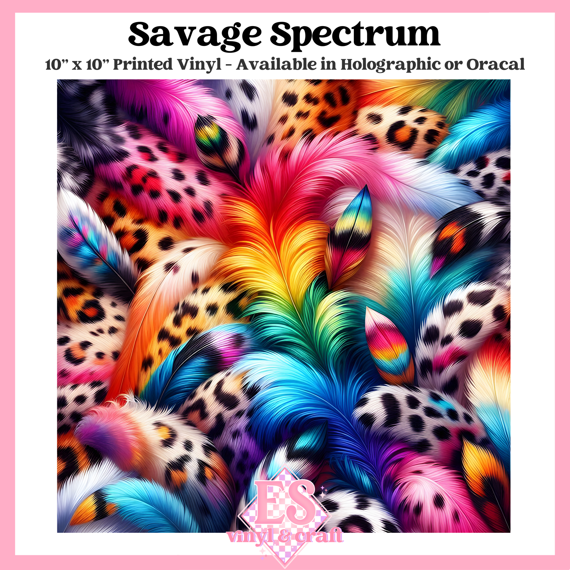 Savage Spectrum - 10" x 10" Self Adhesive Vinyl (Oracal or Holo) image 0