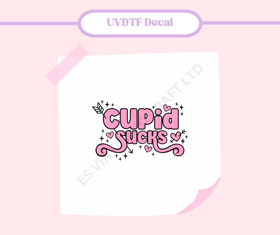 Cupid Sucks - UVDTF Decal image 0